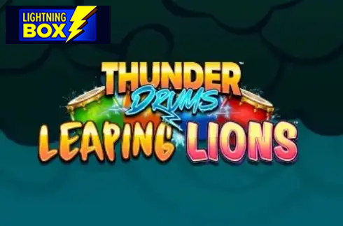 Thunder Drums Leaping Lions